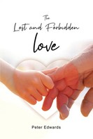 Peter Edwards | The Lost And Forbidden Love | Taschenbuch | Englisch (2021)