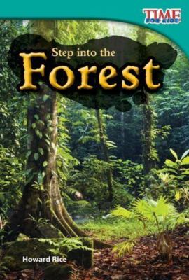 Step into the Forest - paperback, Howard Rice, 1433336286