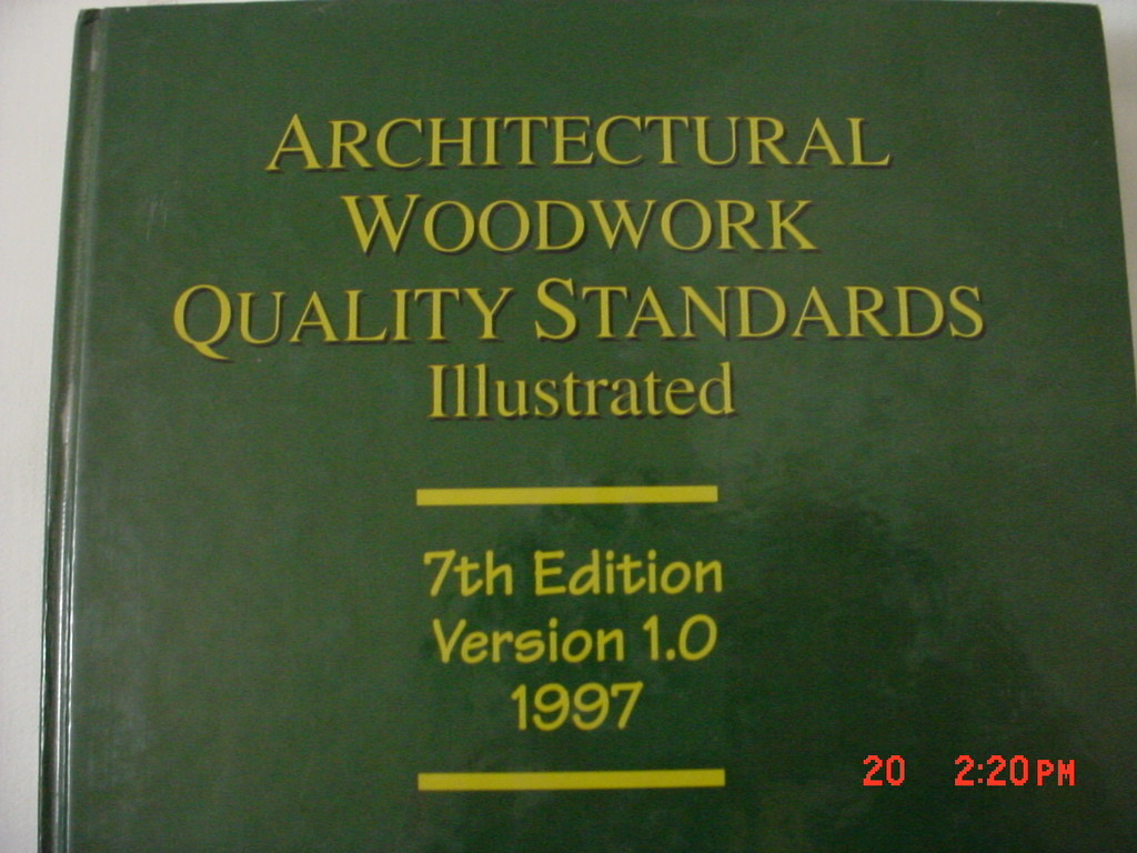 Architectural Woodwork Quality Standards Illustrated 7th Edition 1997