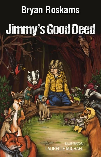 Jimmy's Good Deed | Bryan Roskams | Taschenbuch | Englisch | 2023-image