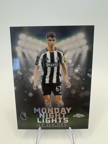 Lewis Miley #MNL-2 2026 Topps Chrome Premier League Monday Night Lights card