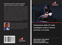 Valutazione Della TV Nella Campagna Contro Il Lavoro Minorile E La Tratta Buch