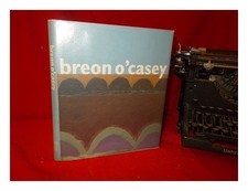 Fallon, Brian Breon O'Casey / texts by Brian Fallon and Breon o'Casey 1999 Hardc