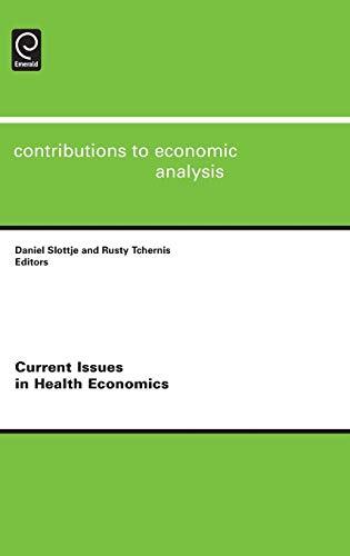 Daniel Slottje Current Issues In Health Economics Hardback US IMPORT 