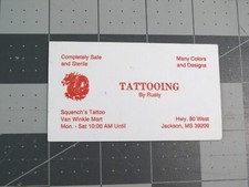 vtg Tattoo business card - Tattooing by Rusty Squench Jackson MS B
