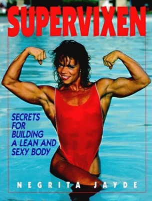 Supervixen: Secrets for Building a Lean and Sexy Body - Paperback - GOOD