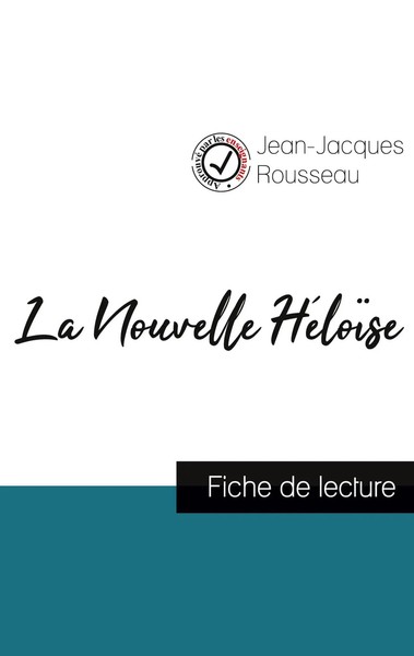 la Nouvelle HéLoïSe De Jean-Jacques Rousseau (Fiche De Lecture Et Analyse...-image