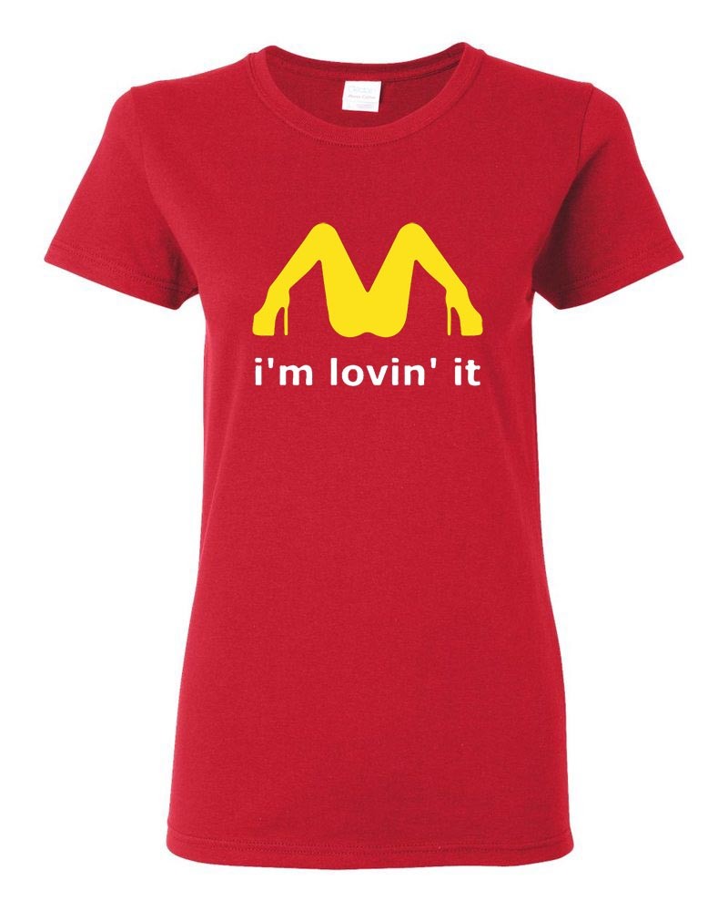 いくMcDonald I'm loving it エロ ユーモア Tシャツ WOMEN'S I'M LOVIN' IT MCDONALD'S PARODY FUNNY LESBIAN ADULT HUMOR