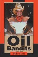 Mike Scott | Oil Bandits | Taschenbuch | Englisch (2003) | iUniverse