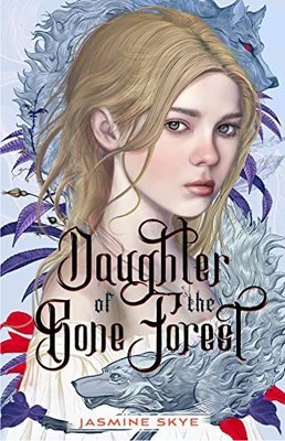 Daughter of the Bone Forest by Jasmine Skye 9781250872425 NEW Free UK Delivery