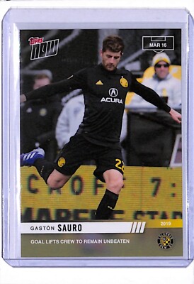 2019 TOPPS NOW MLS #12 GASTON SAURO - PRINT RUN 60 - HELPS TO REMAIN UNBEATEN!