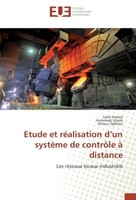Etude Et RéAlisation D'un SystèMe De ContrôLe à Distance Saidi Hamza