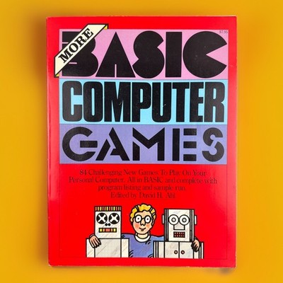 More Basic Computer Games David H Ahl Workman Publishing PB First Print 1980
