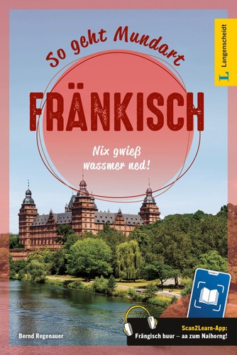 Langenscheidt So geht Mundart Fränkisch: Nix gwieß wassm (Paperback ...