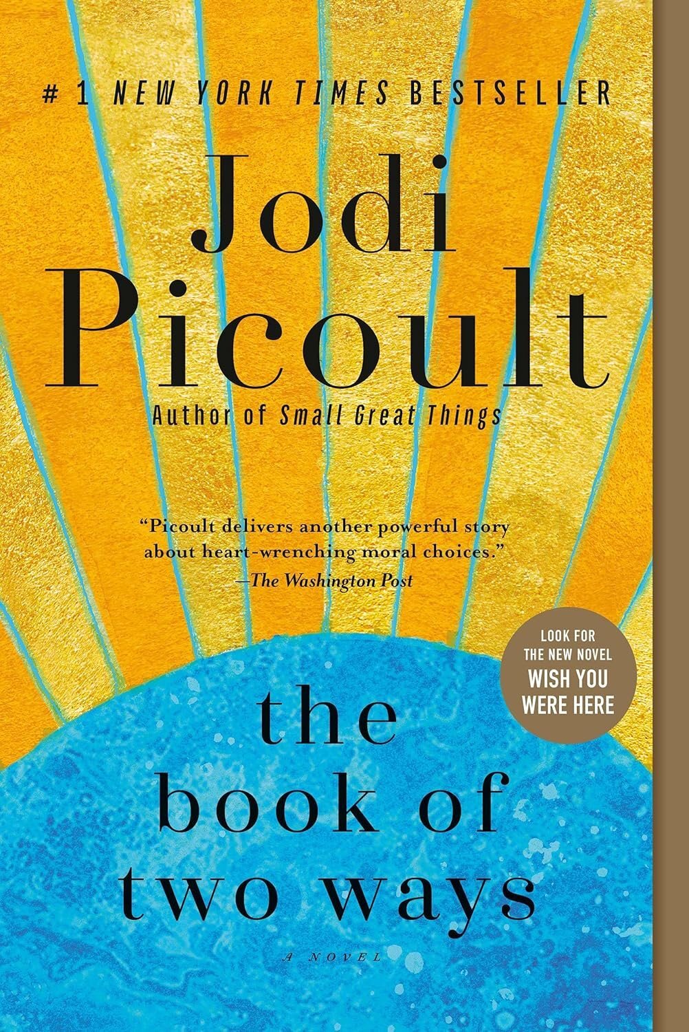 Jodi Picoult Best Selling 4 Books Set Wish You Were Here; The Book of