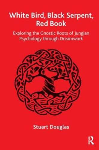 White Bird, Black Serpent, Red Book: Exploring the Gnostic Roots of ...