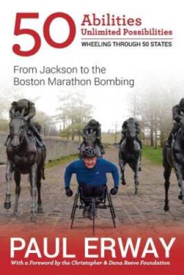 50 Abilities, Unlimited Possibilities -- Wheeling Through 50 States: - VERY GOOD