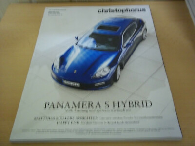 Porsche Panamera S Hybrid (970) - Christophorus Nr.: 349 - PORSCHE MAGAZIN -
