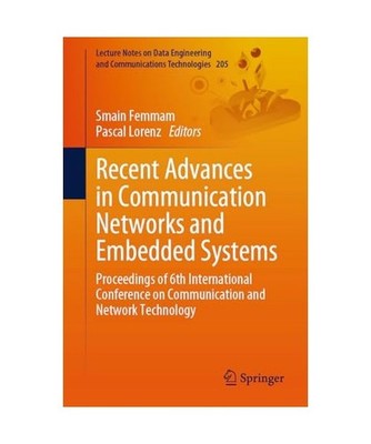Recent Advances in Communication Networks and Embedded Systems: Proceedings of 6
