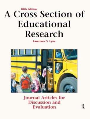 A Cross Section of Educational Research: Journal Articles for Discussion and