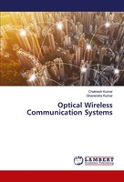 Chakresh Kumar (U. A.) | Optical Wireless Communication Systems | Taschenbuch