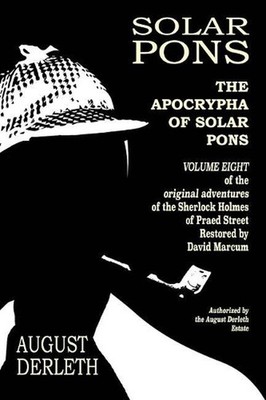 The Apocrypha of Solar Pons by David Marcum (English) Paperback Book