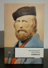 Libro Garibaldi Di Indro Montanelli E Marco Nozza Biografia Risorgimento Italia
