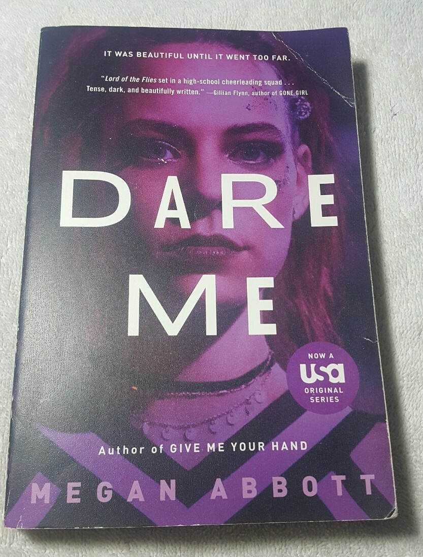 Dare Me A Novel by Megan Abbott (2019, Trade Paperback, Media