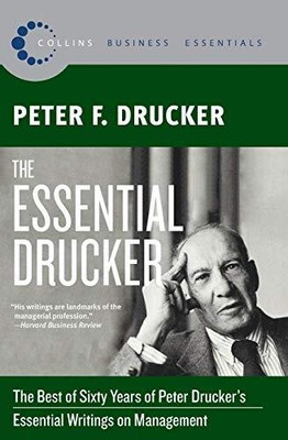 The Essential Drucker: The Best of ..., Drucker, Peter 