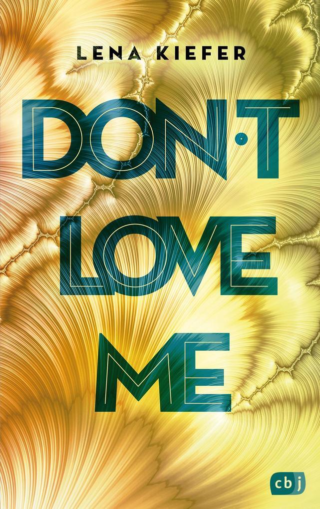 Thumbnail - Don't Love Me | Lena Kiefer | 2020 | Deutsch