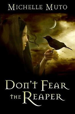 Don't Fear the Sensensenmann von Michelle Muto - neue Kopie - 9781466441828