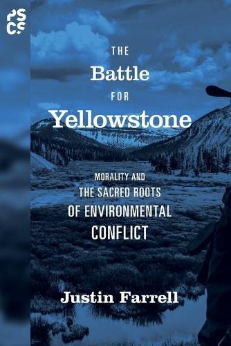 Thumbnail - Justin Farrell The Battle For Yellowstone (taschenbuch)