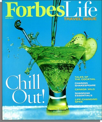 Forbes Life - 2011, May - Travel Issue! Canada Wild, Beirut, Cocktails