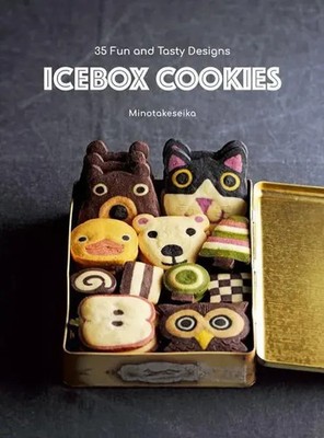 Icebox Cookies | 35 Fun and Tasty Designs | Minotakeseika | Englisch | Buch