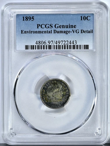 1895 BARBER Head DIME PCGS GENUINE Env Damage VG Detail Key Date Coin 4806