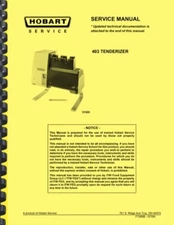 Hobart 403 Tenderizer 3-in-1 SERVICE & TECHNICAL MANUAL & Catalog of Parts