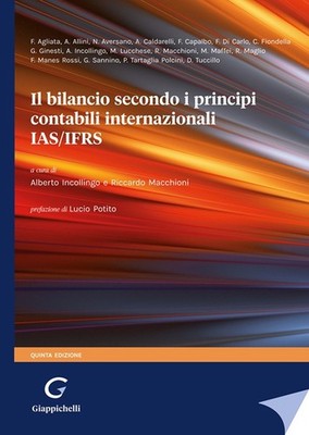 Il bilancio secondo i principi contabili internazionali IAS/IFRS - Potito Lucio