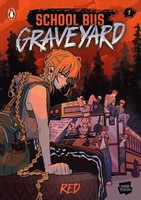 Red / School Bus Graveyard, Volume 1 / 9780241821053