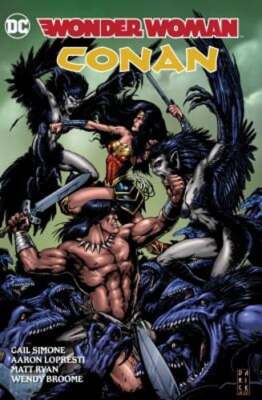 Wonder Woman/Conan by Gail Simone: New