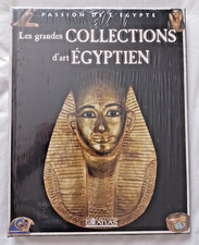 Egypte : Les Grandes Collections d' Art Egyptien ed Atlas Neuf