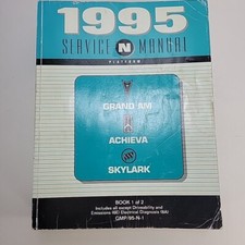 1995 GM Grand Am Achieva Skylark Service Manu...