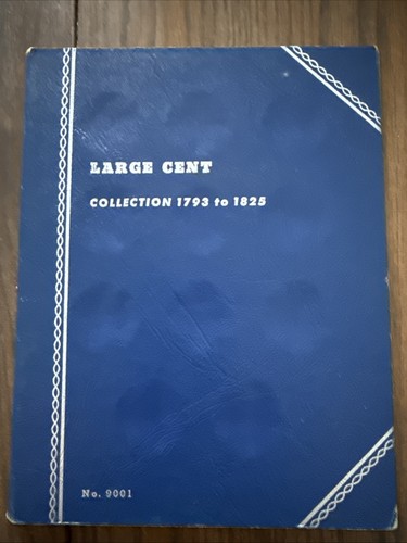 Vintage Whitman Folder for Large Cent Collection  1793 to 1825   Book  No. 9001