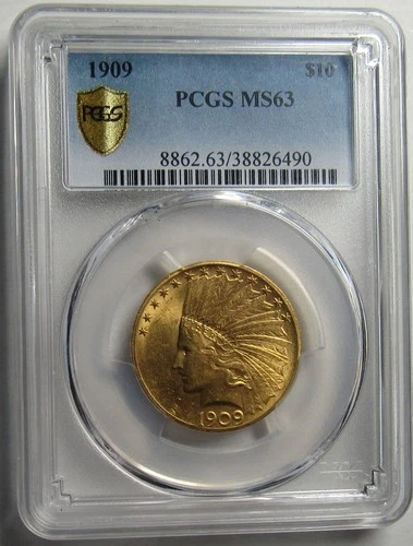 1909 Gold Eagle $10 Indian Head, PGCS MS 63 Secure.  Better Coin!