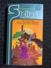 1977 STELLAR 3 Science Fiction Stories FN+ 6.5 1st Del Rey Paperback