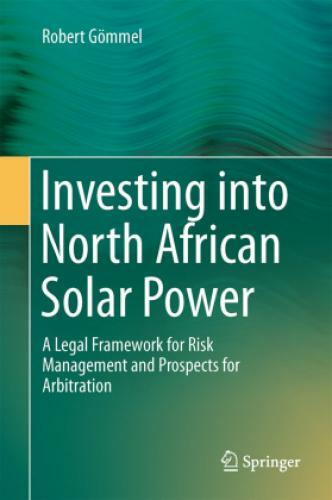 Thumbnail - Investing Into North African Solar Power A Legal Framework For Risk