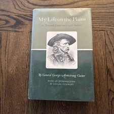 My Life on the Plains Gen George Armstrong Custer HC Oklahoma Press Ex Library