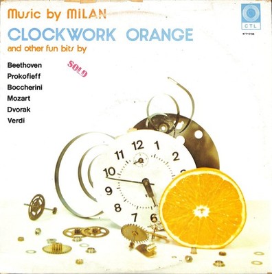 MILAN Clockwork Orange LP Vinyl Record CTL 477-5158 Classical Soundtrack