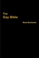 The Gay Bible Rose Buchanan Taschenbuch Kartoniert / Broschiert Englisch 2015