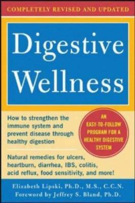 Digestive Wellness by Lipski, Elizabeth
