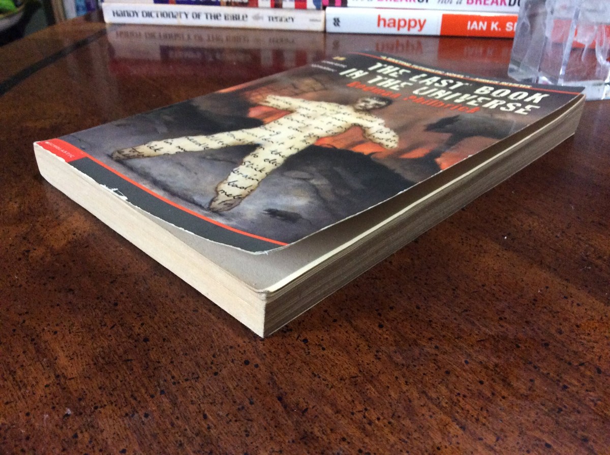 The Last Book in the Universe (Scholastic Signature) by Rodman